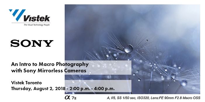 Sony Toronto Micro Event Blog