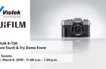 FUJIFILM X-T30 In-Store Touch and Try Demo Event – Vistek Toronto Fujifilm X-T30 Toronto Event