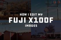 Fujifilm X100F – How Kyle McDougall Edits His Images to Match His Film Photography Style How I edit My Fujifilm X100F Images - Kyle McDougall