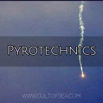 pyrotechnics