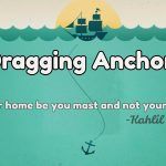 Dragging Anchor