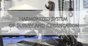 Harmonized System of Survey and Certification