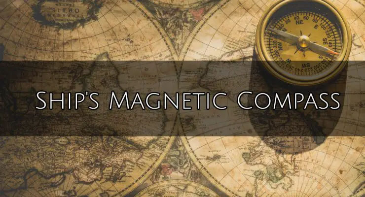 Ship's magnetic compass