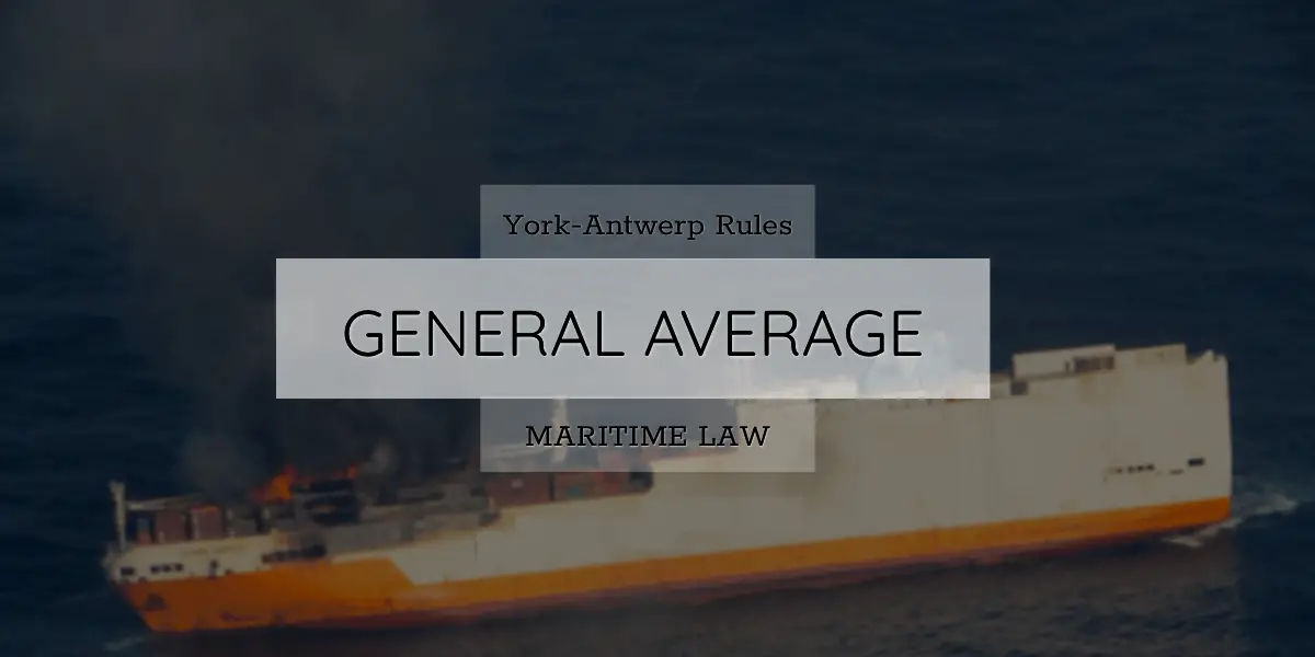 General Average York Antwerp Rules