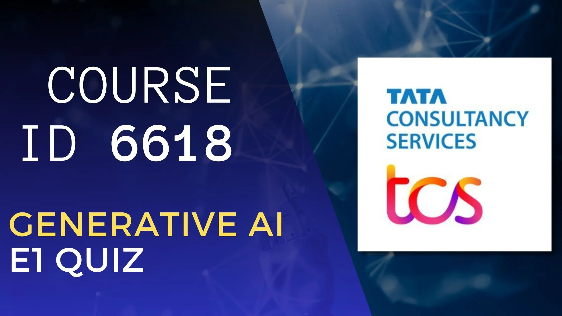 Generative AI E1 | Competency Id 6618 | Quiz Answers