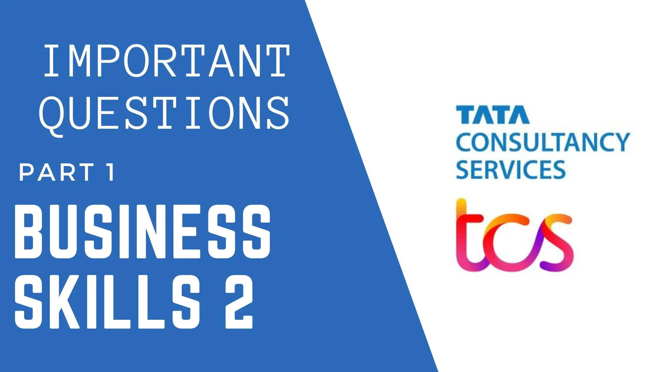 TCS Wings1 Business skills track 2 IMP Questions and answers - Part 1