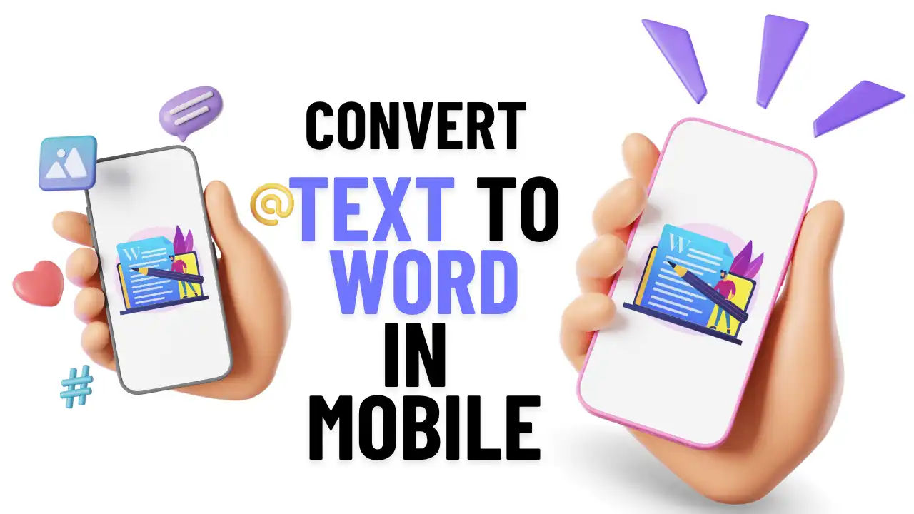 How to Convert Text to Word on Mobile?