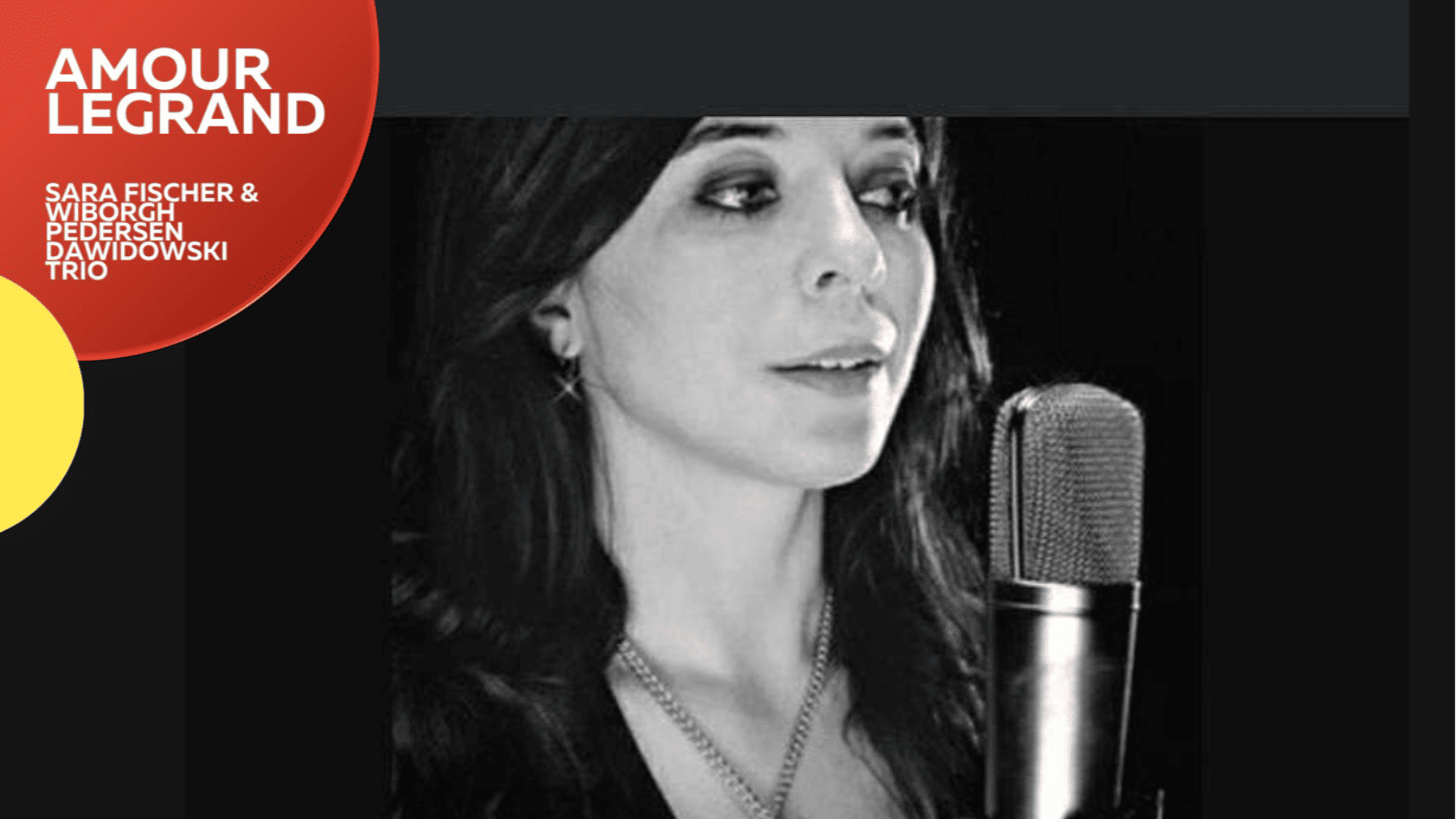 Jazz: Legrand Amour med Sara Fischer & Wiborgh-Pedersen-Davidowski trio