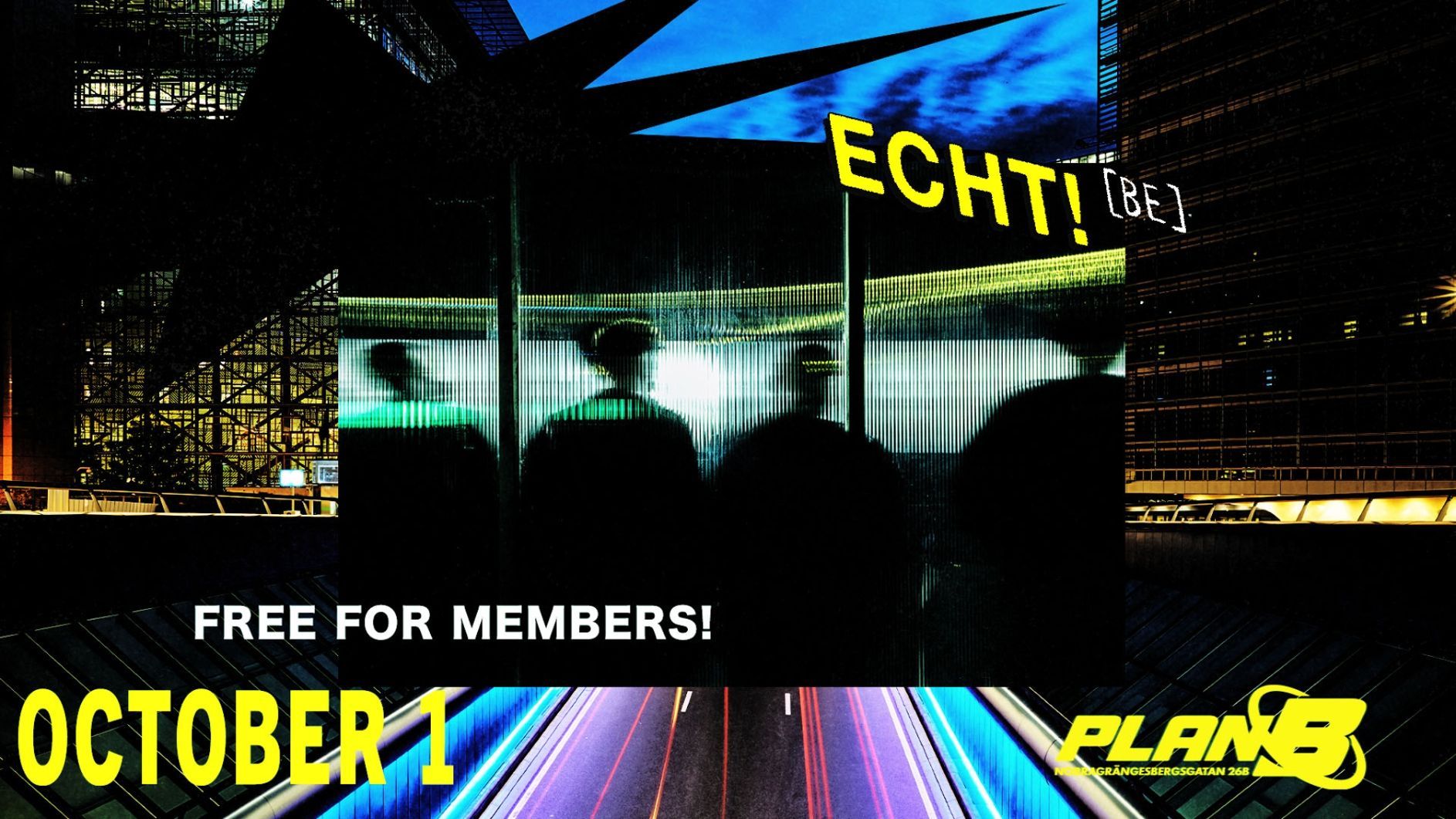 ECHT! (BE) // Live at Plan B — Malmö