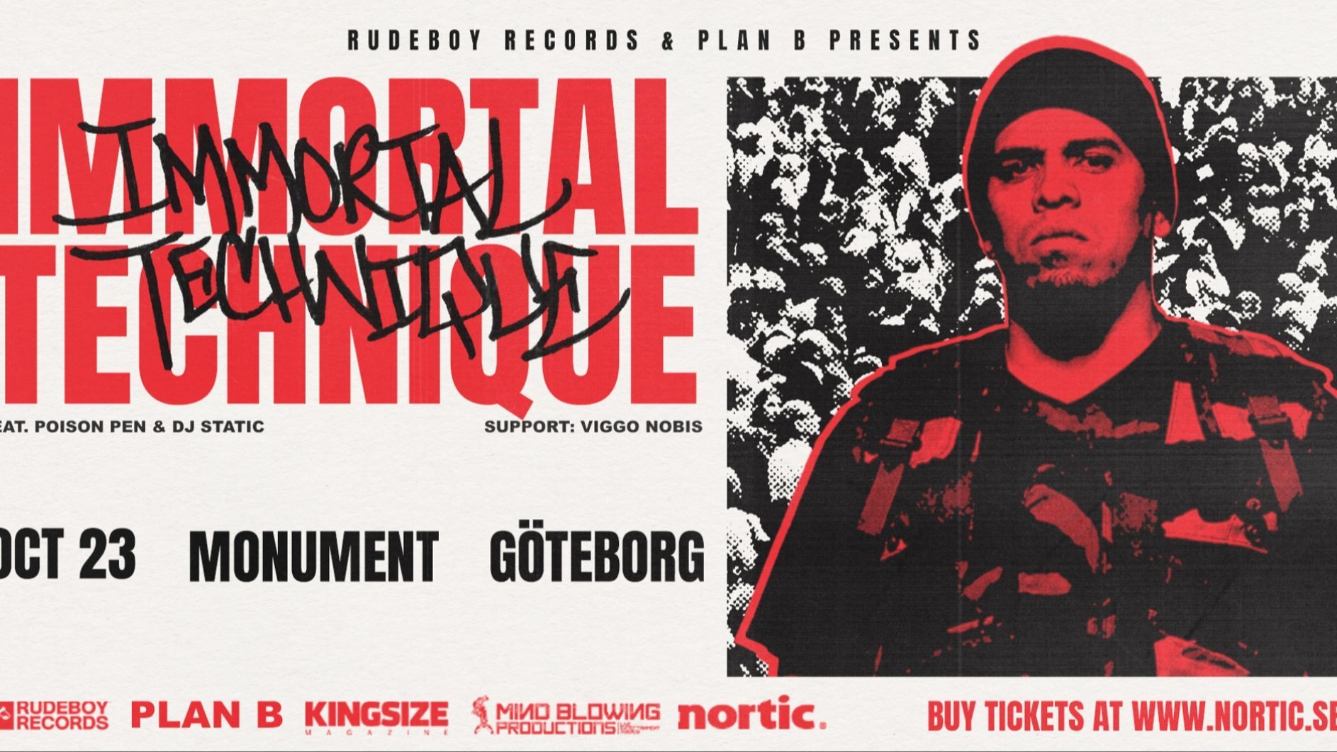 Immortal Technique (US) | Göteborg | Monument