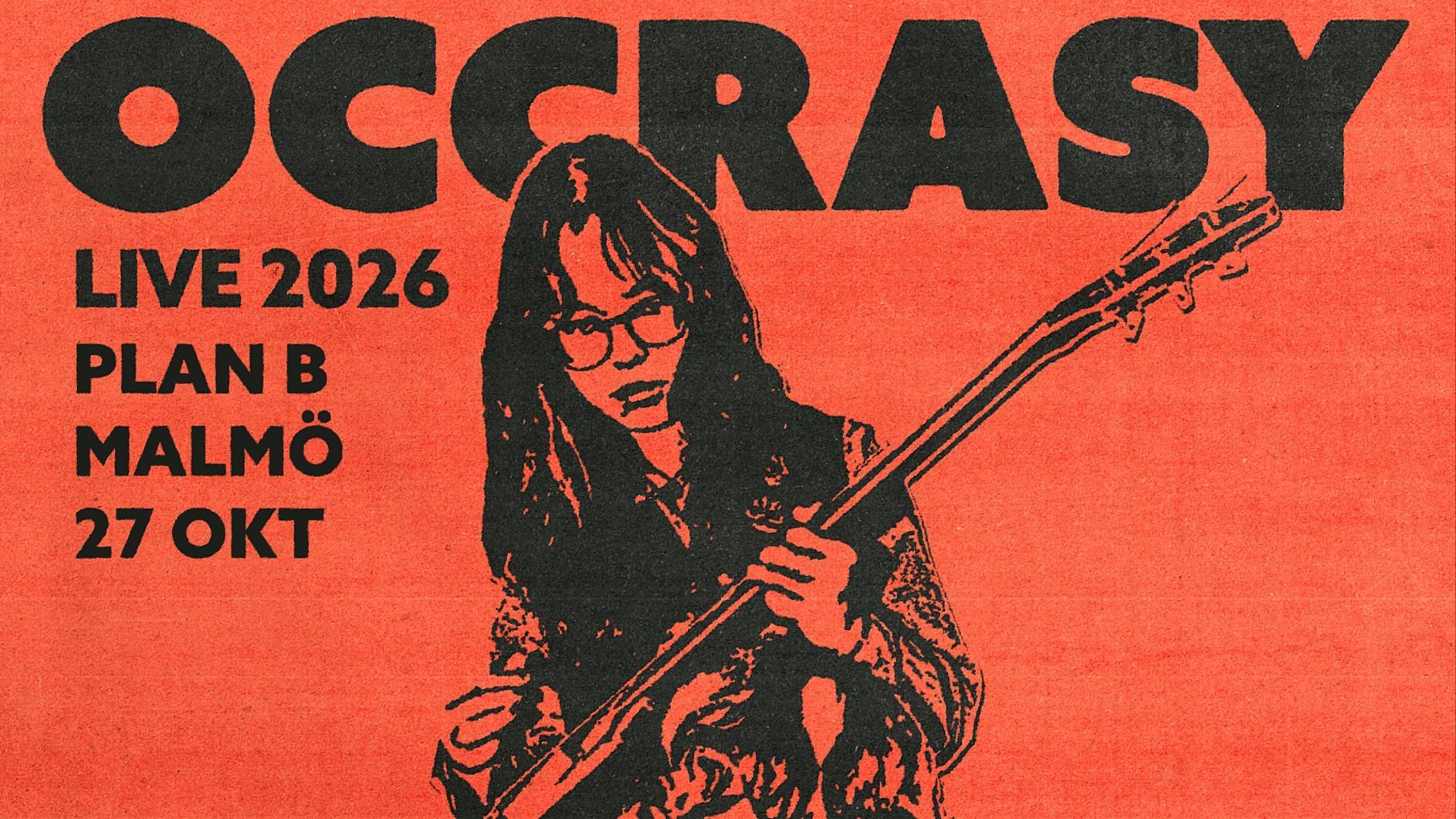 Occrasy // Live at Plan B — Malmö