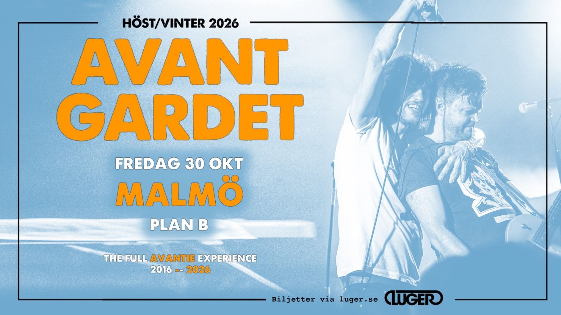 Avantgardet // Live at Plan B — Malmö