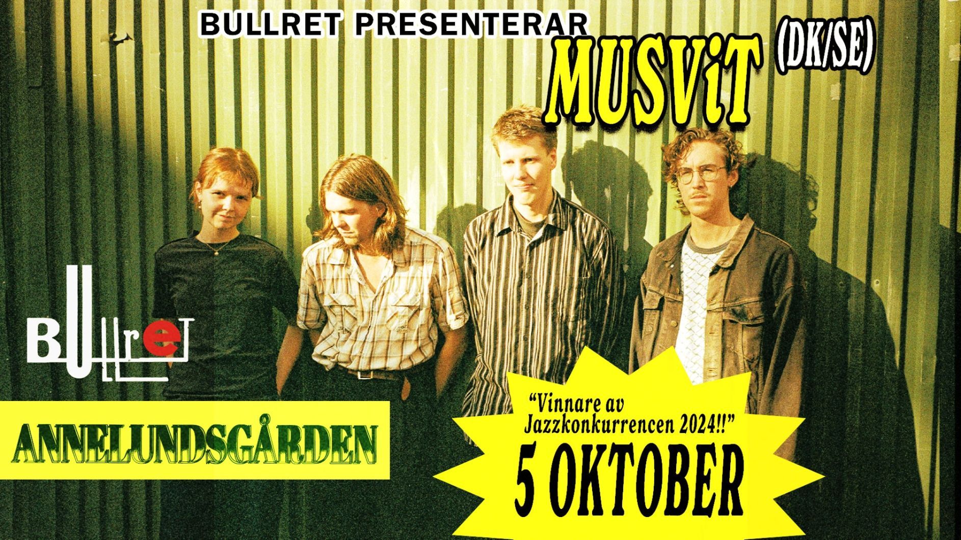 Bullret pres. MUSViT (DK/SE)| Annelundsgården