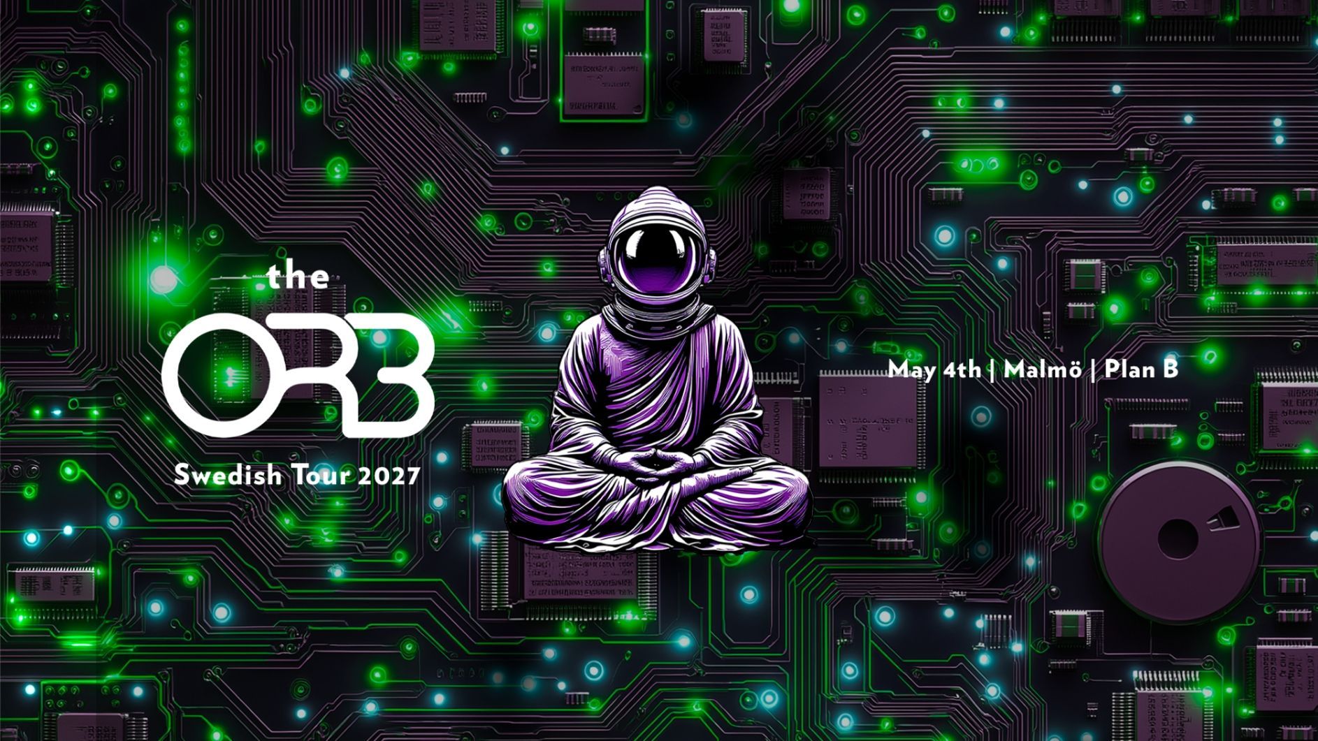 The Orb (UK) // Live at Plan B — Malmö