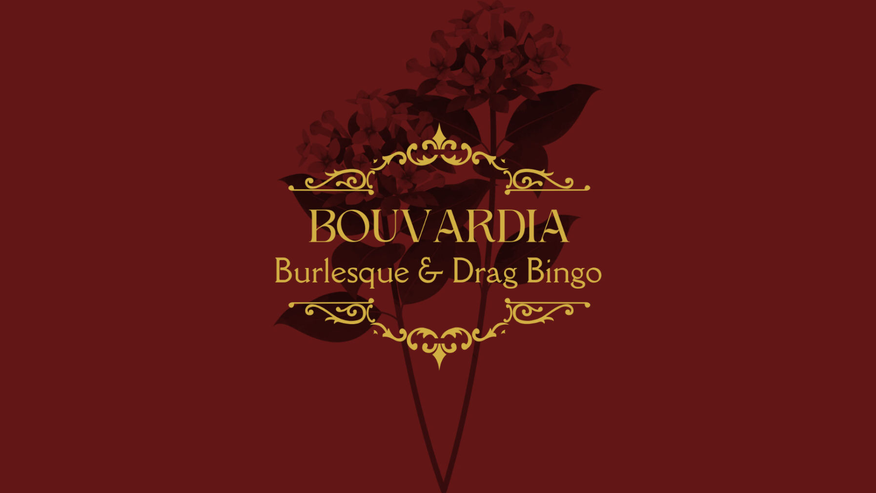Bouvardia Drag & Burlesque Bingo (English)