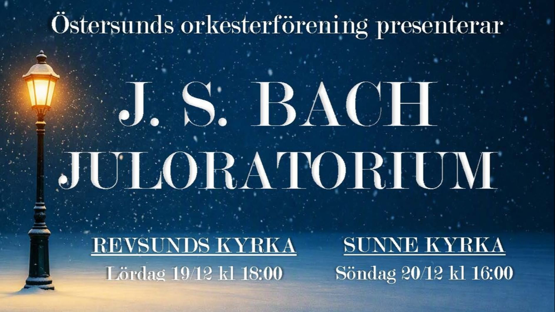 Juloratoriet - J. S. Bach: Sunne kyrka
