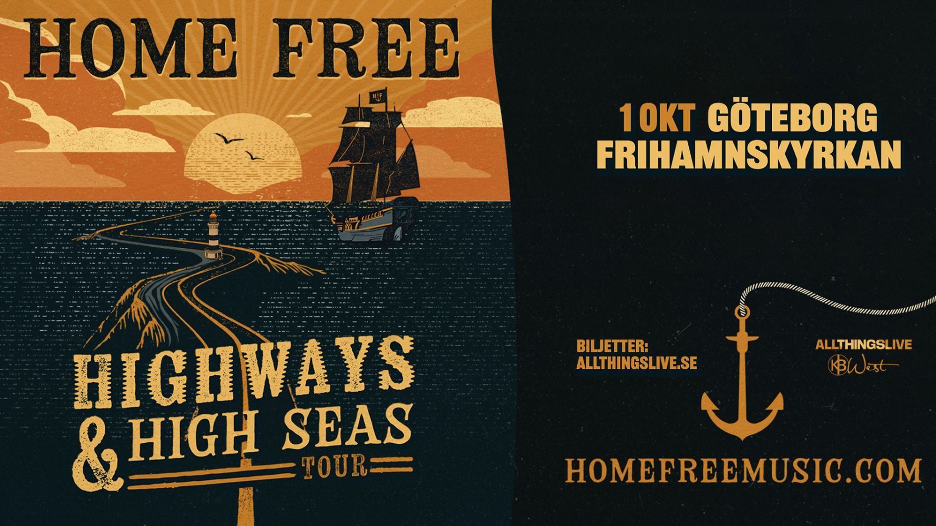 Home Free: Highways & High Seas Tour
