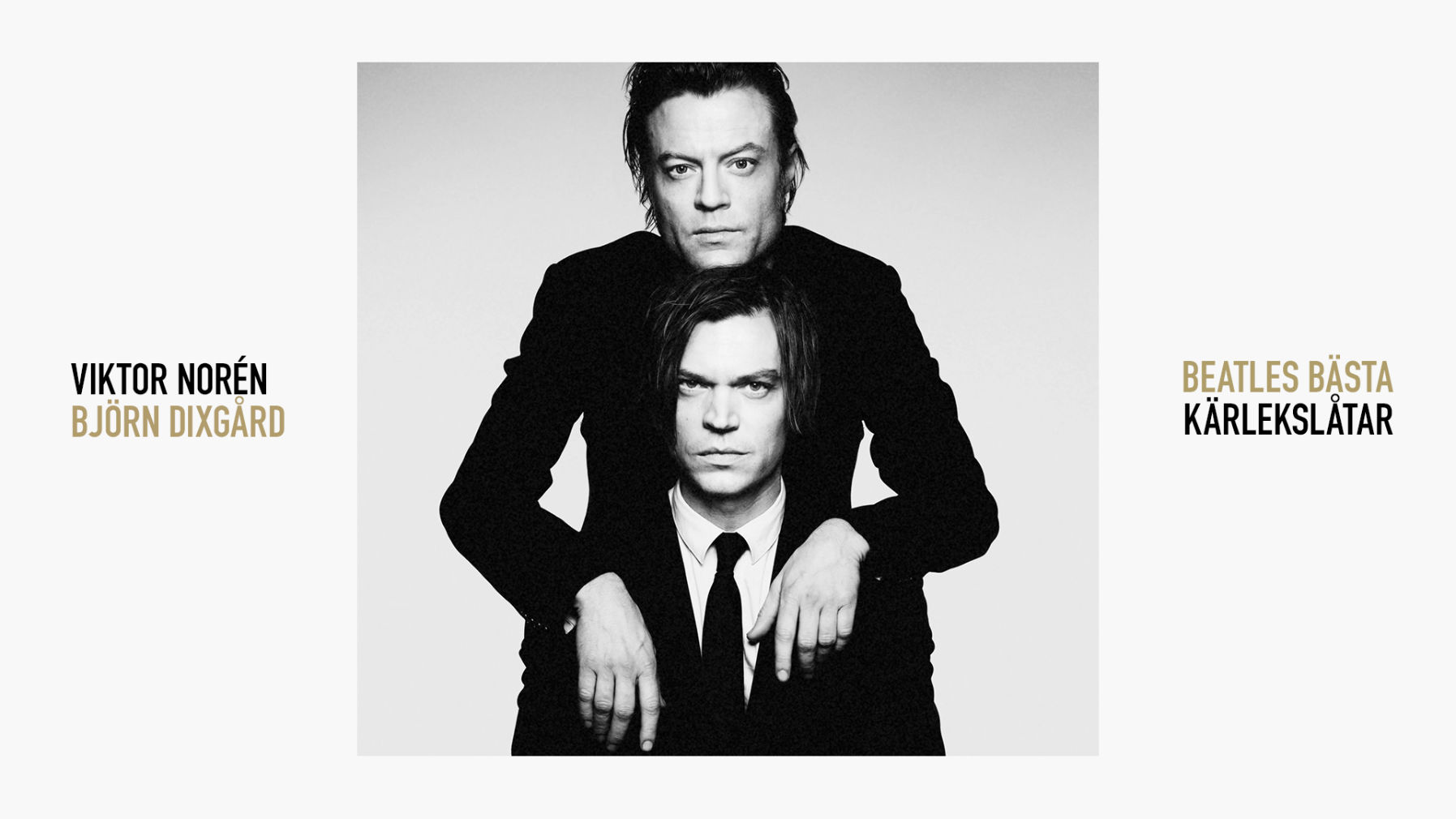 Viktor Norén & Björn Dixgård | Beatles bästa kärlekslåtar
