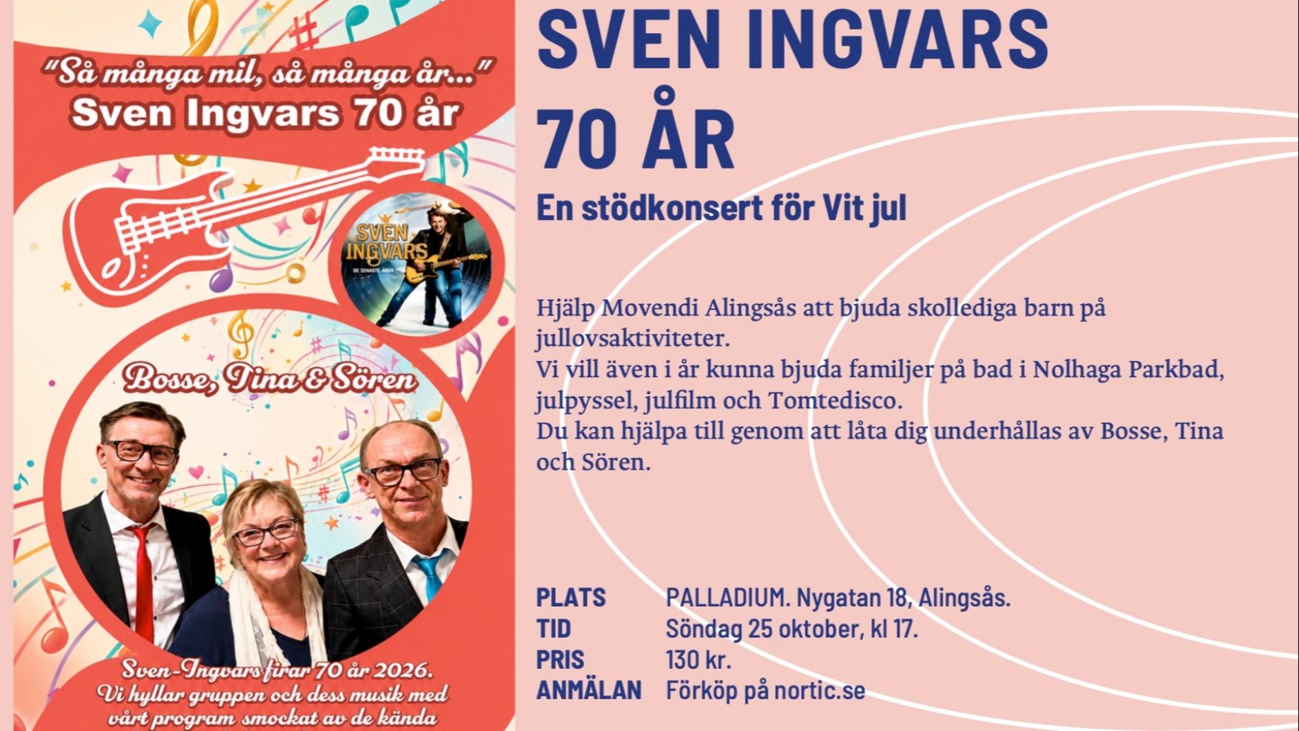 Sven Ingvars 70 år. Stödkonsert för Vit Jul