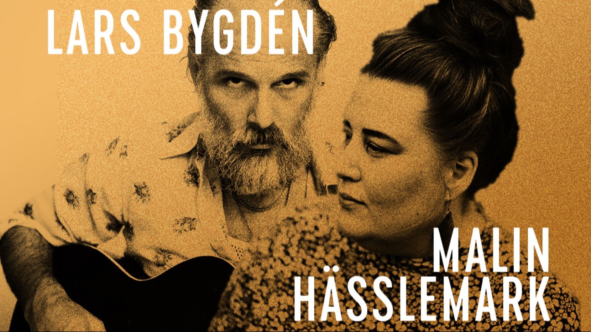 Malin Hässlemark & Lars Bygdén