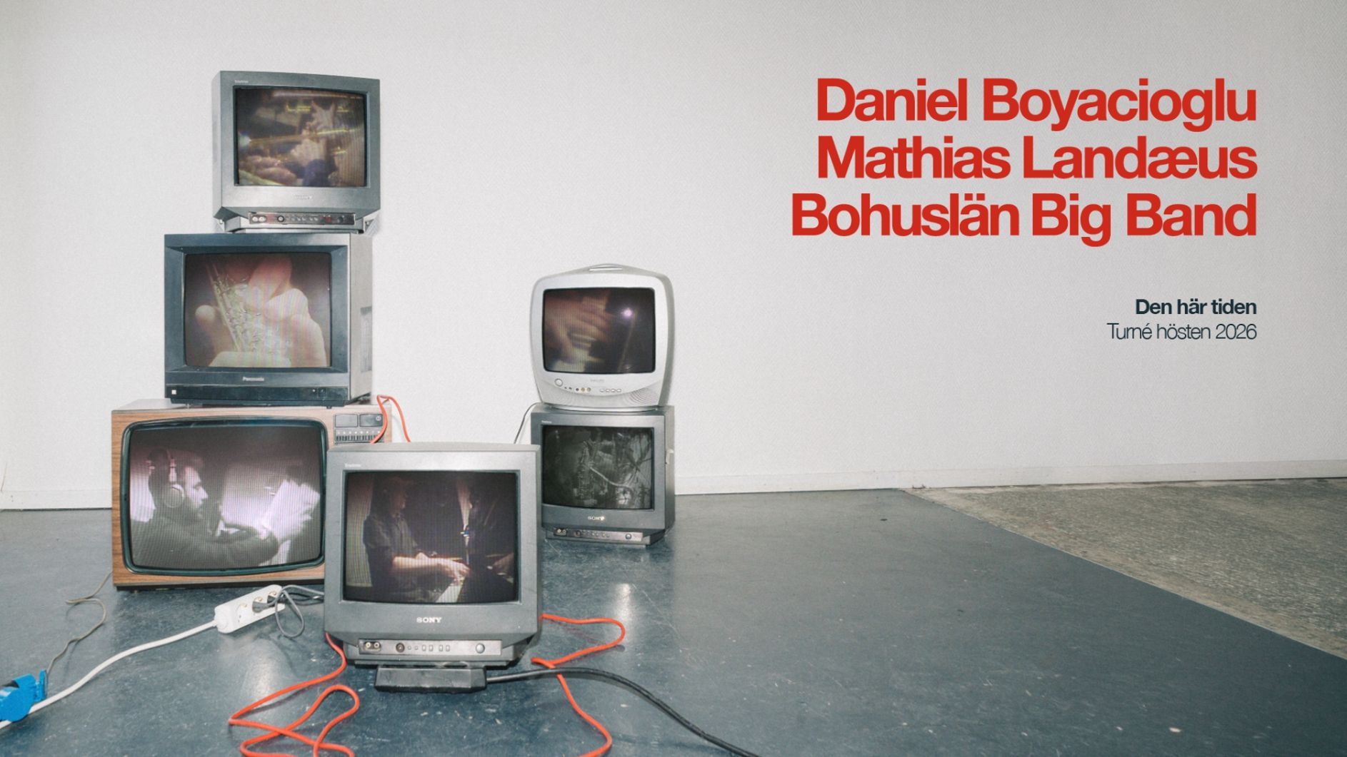 Den här tiden – Daniel Boyacioglu, Mathias Landæus och Bohuslän Big Band