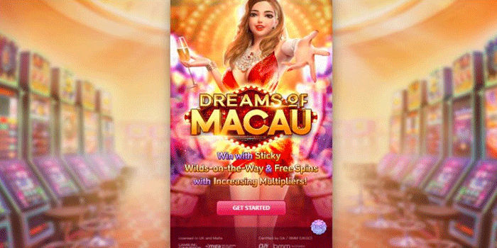 Rahasia Stabil Bermain Di Slot Dreams of Macau Dengan Pola Rapi