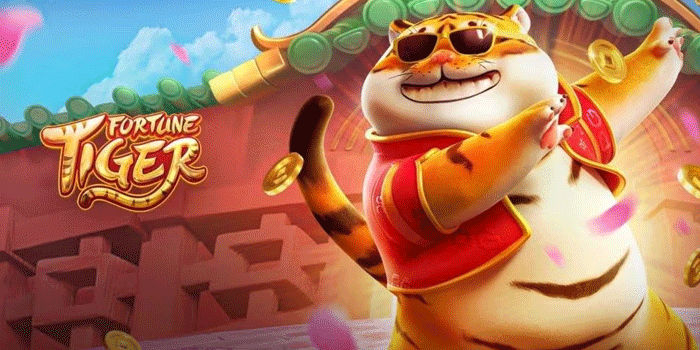 Strategi Menang Di Slot Fortune Tiger Untuk Pemula