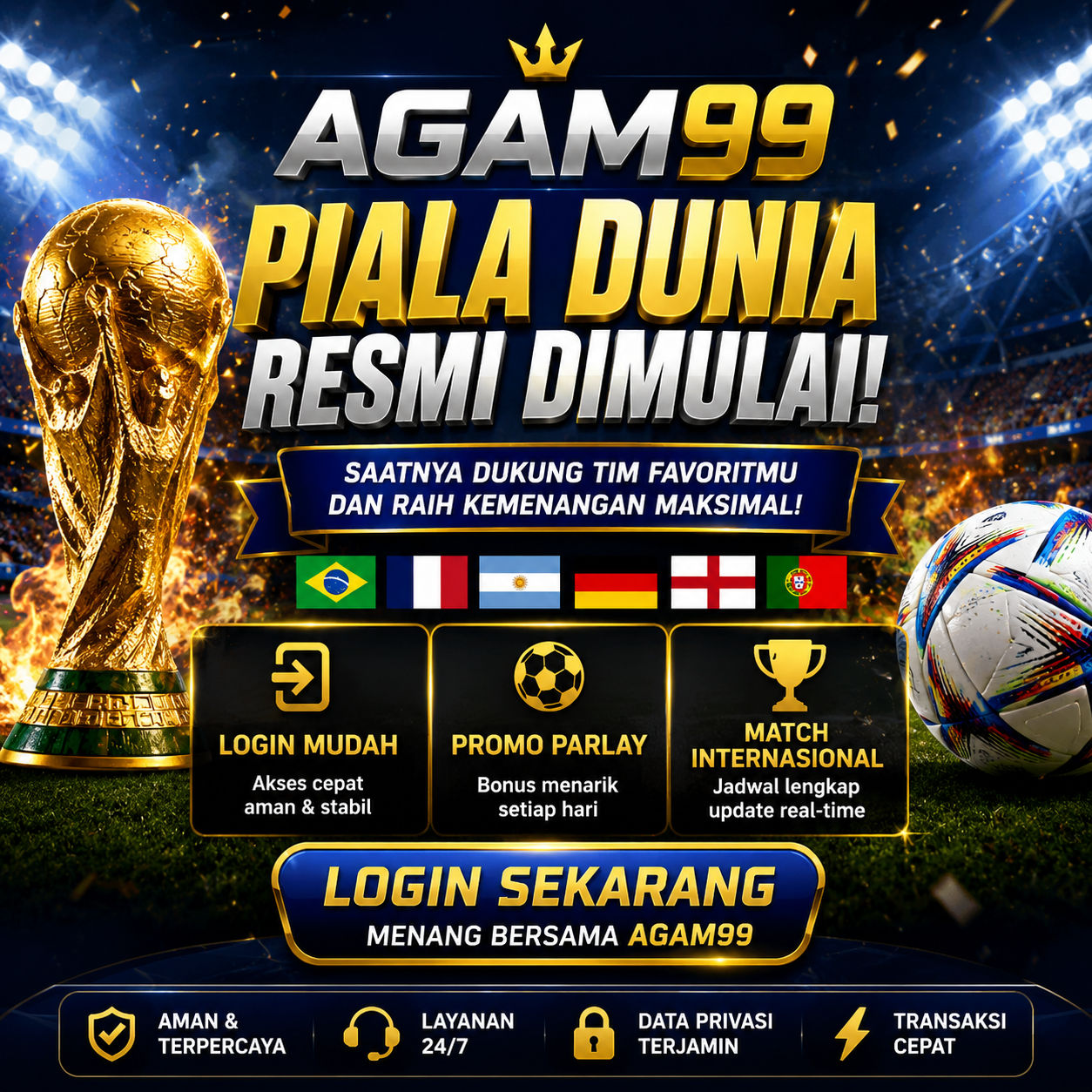 AGAM99 🔱 Piala Dunia Resmi Dimulai Login Promo Parlay dan Match Internasional