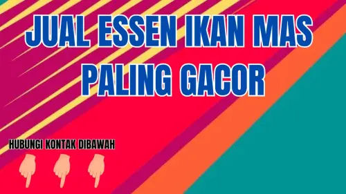 0857-2222-4391 Tempat Pembelian Essen Ikan Mas Terlaris 0857-2222-4391 Tempat Pembelian Essen Ikan Mas Terlaris
