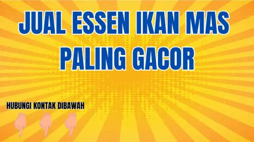 0857-2222-4391 Pusat Penjualan Essen Ikan Mas Termahal Di Dunia 0857-2222-4391 Pusat Penjualan Essen Ikan Mas Termahal Di Dunia
