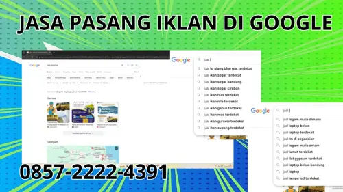 0857-2222-4391 Jasa Pasang Iklan di Google Di Bengkayang 0857-2222-4391 Jasa Pasang Iklan di Google Di Bengkayang