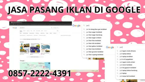 0857-2222-4391 Jasa Pasang Iklan di Google Terdekat Di Sawah Lunto 0857-2222-4391 Jasa Pasang Iklan di Google Terdekat Di Sawah Lunto