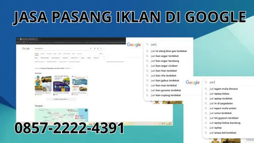 0857-2222-4391 Jasa Pasang Iklan di Google  Di Samarinda