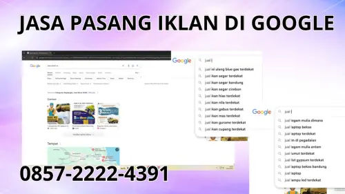 0857-2222-4391 Jasa Pasang Iklan di Google  Di Bangkalan 0857-2222-4391 Jasa Pasang Iklan di Google  Di Bangkalan