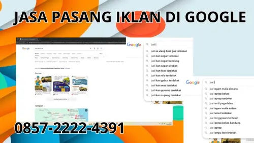 0857-2222-4391 Jasa Pasang Iklan di Google Di Manggarai Barat 0857-2222-4391 Jasa Pasang Iklan di Google Di Manggarai Barat