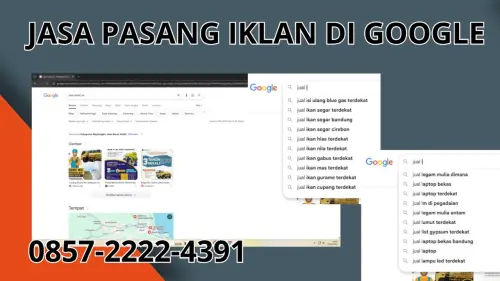 0857-2222-4391 Jasa Pasang Iklan di Google Di Bolaang Mongondow Selatan 0857-2222-4391 Jasa Pasang Iklan di Google Di Bolaang Mongondow Selatan
