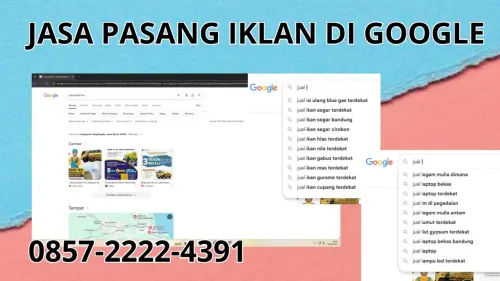 0857-2222-4391 Jasa Pasang Iklan di Google Di Sumba Barat Daya 0857-2222-4391 Jasa Pasang Iklan di Google Di Sumba Barat Daya