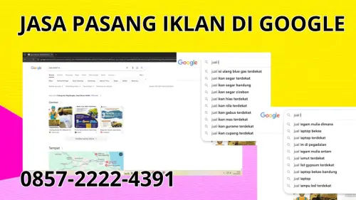 0857-2222-4391 Jasa Pasang Iklan di Google  Di Polewali Mandar