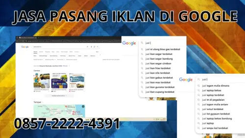 0857-2222-4391 Jasa Pasang Iklan di Google  Di Takalar