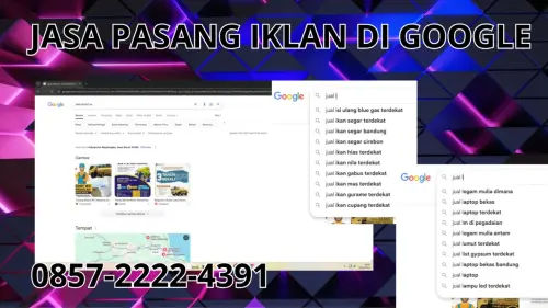 0857-2222-4391 Jasa Pasang Iklan di Google Terdekat Di Dharmasraya 0857-2222-4391 Jasa Pasang Iklan di Google Terdekat Di Dharmasraya