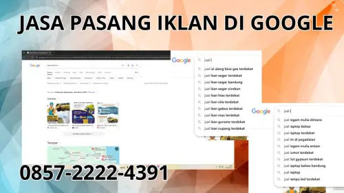 0857-2222-4391 Jasa Pasang Iklan di Google  Di Ogan Ilir