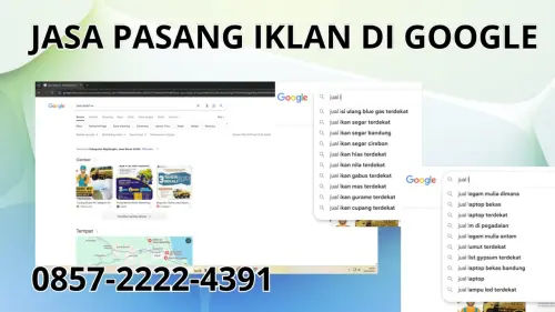 0857-2222-4391 Jasa Pasang Iklan di Google  Di Sarmi