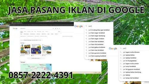 0857-2222-4391 Jasa Pasang Iklan di Google Terdekat Di Pacitan 0857-2222-4391 Jasa Pasang Iklan di Google Terdekat Di Pacitan
