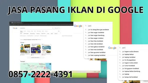 0857-2222-4391 Jasa Pasang Iklan di Google  Di Luwu Timur