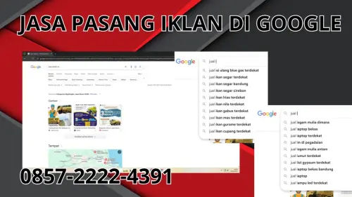 0857-2222-4391 Jasa Pasang Iklan di Google Di Mataram 0857-2222-4391 Jasa Pasang Iklan di Google Di Mataram