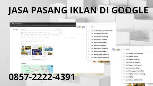 0857-2222-4391 Jasa Pasang Iklan di Google  Di Wonogiri 0857-2222-4391 Jasa Pasang Iklan di Google  Di Wonogiri