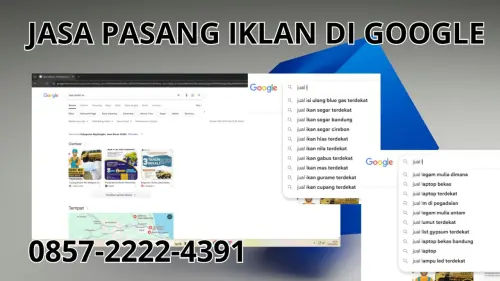 0857-2222-4391 Jasa Pasang Iklan di Google  Di Buton Tengah