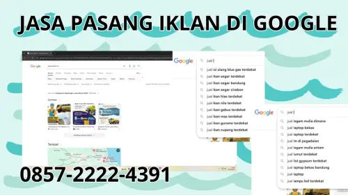 0857-2222-4391 Jasa Pasang Iklan di Google Terdekat Di Bondowoso 0857-2222-4391 Jasa Pasang Iklan di Google Terdekat Di Bondowoso