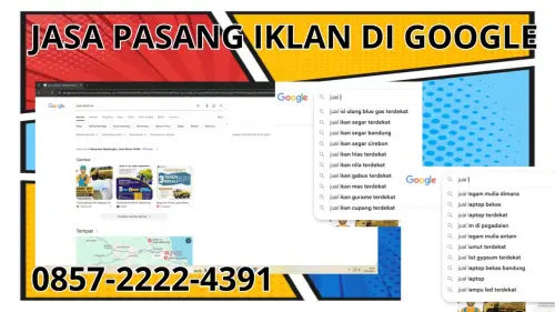 0857-2222-4391 Jasa Pasang Iklan di Google Terdekat Di Bolaang Mongondow Selatan 0857-2222-4391 Jasa Pasang Iklan di Google Terdekat Di Bolaang Mongondow Selatan