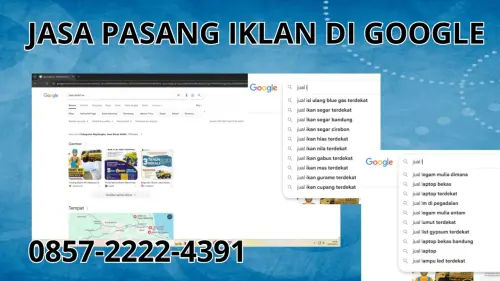 0857-2222-4391 Jasa Pasang Iklan di Google Di Lombok Utara 0857-2222-4391 Jasa Pasang Iklan di Google Di Lombok Utara